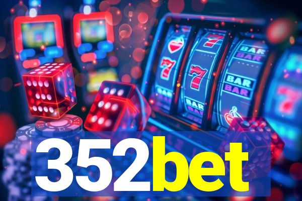 352bet
