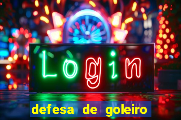 defesa de goleiro betano como funciona