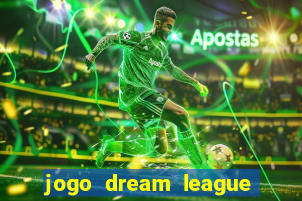 jogo dream league soccer 2016