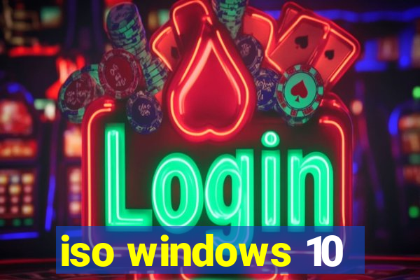 iso windows 10