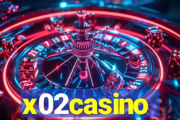 x02casino