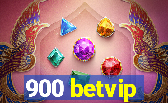 900 betvip