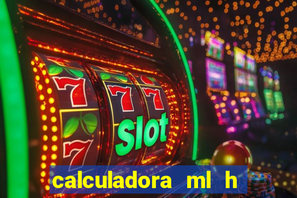 calculadora ml h para mcg kg min