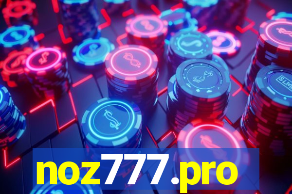 noz777.pro