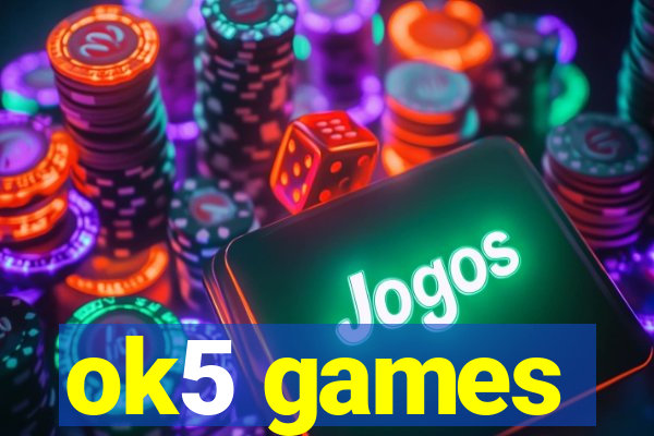ok5 games