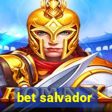 bet salvador