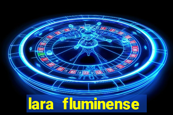 lara fluminense volei nua