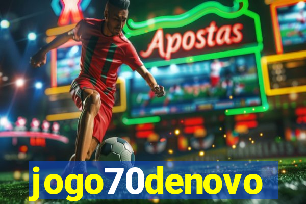 jogo70denovo