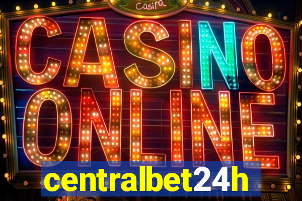 centralbet24h