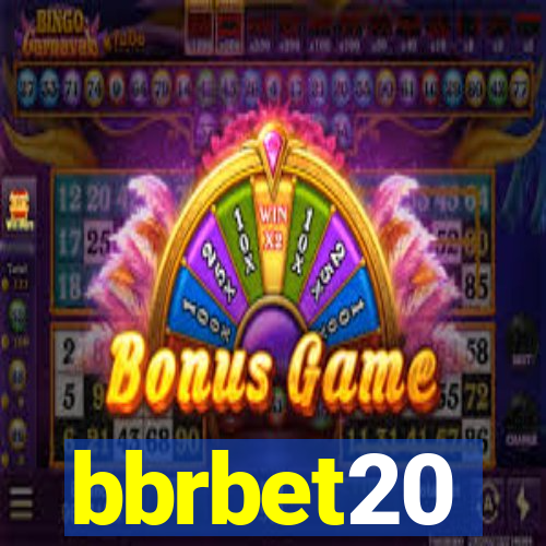 bbrbet20