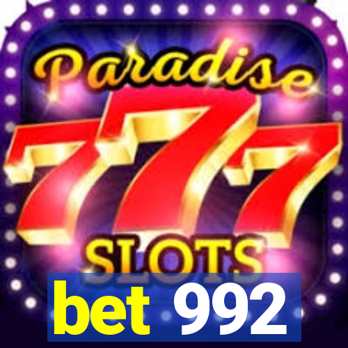 bet 992