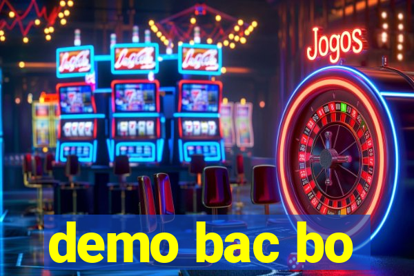 demo bac bo