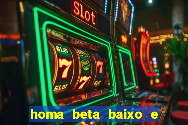 homa beta baixo e glicose normal