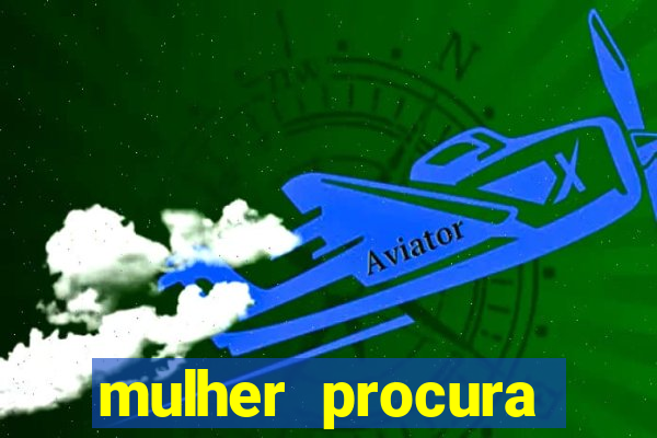 mulher procura homem salvador