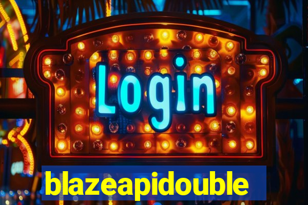 blazeapidouble