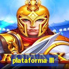 plataforma lll