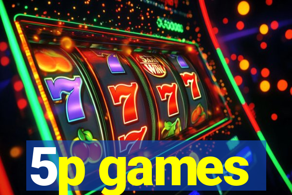 5p games