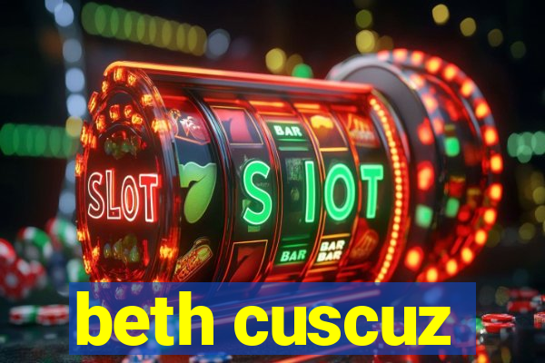 beth cuscuz