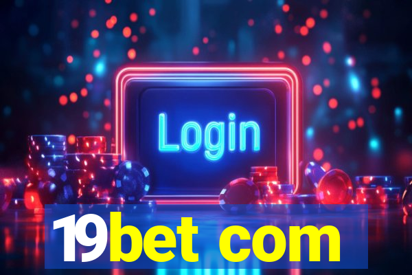 19bet com