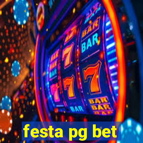 festa pg bet