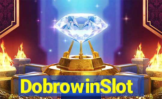 DobrowinSlot