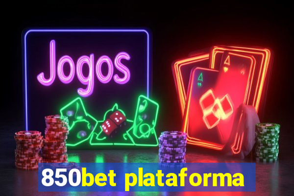 850bet plataforma