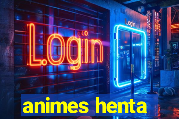 animes henta