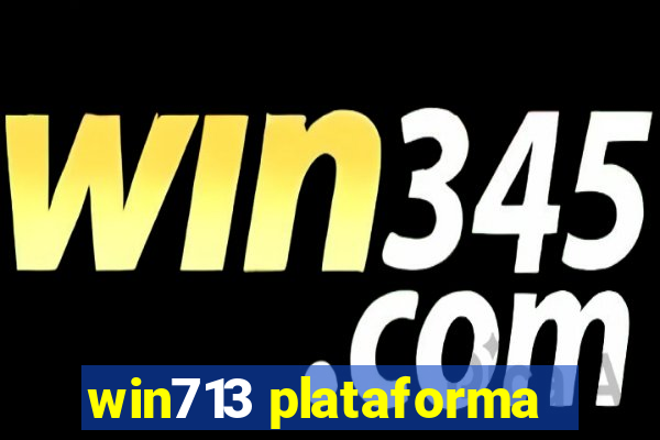 win713 plataforma