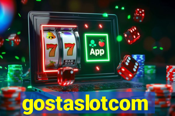 gostaslotcom