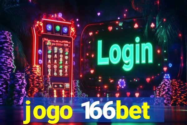 jogo 166bet