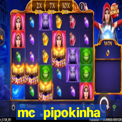mc pipokinha privacy videos