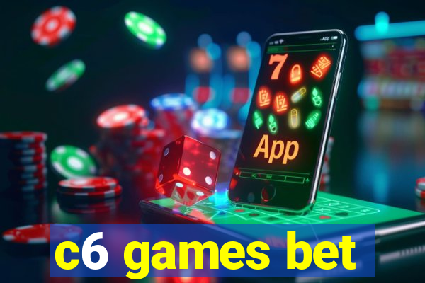 c6 games bet