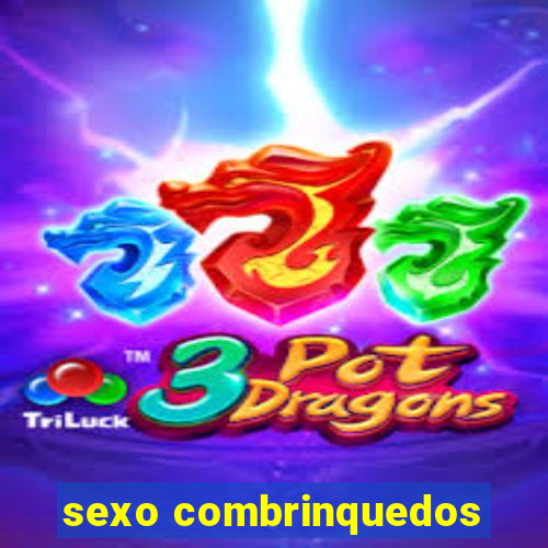 sexo combrinquedos