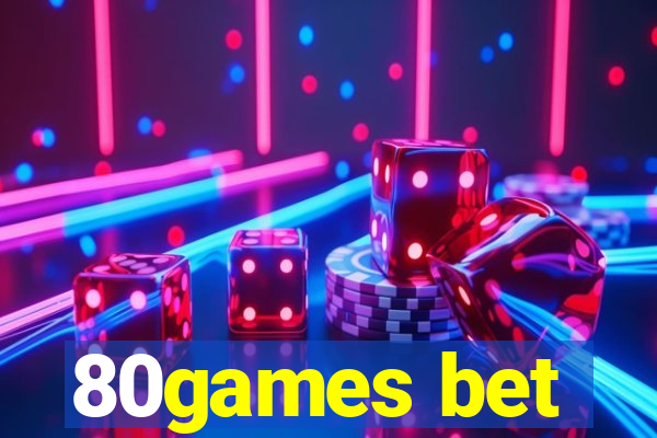 80games bet