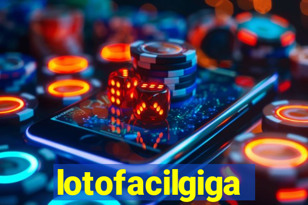 lotofacilgiga