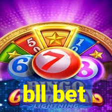 bll bet