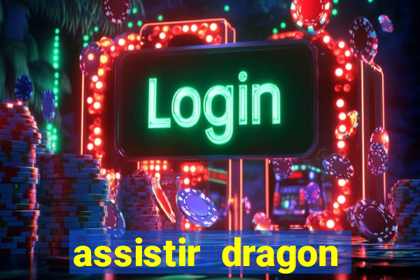 assistir dragon ball gt