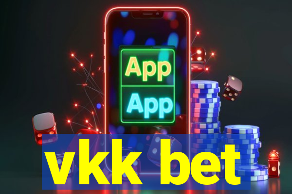 vkk bet