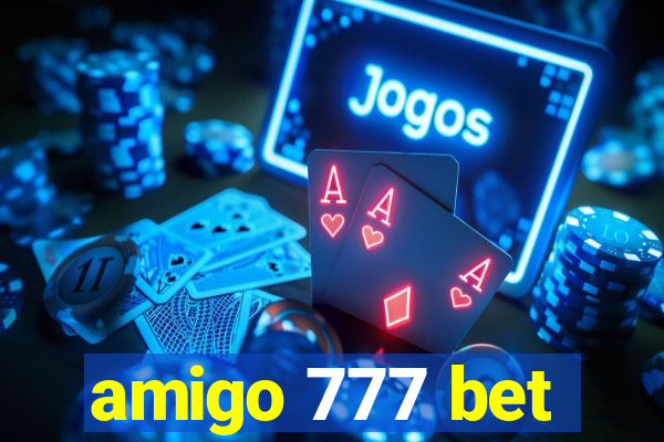 amigo 777 bet