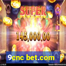 9cnc bet.com