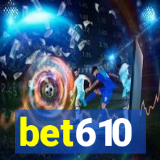 bet610