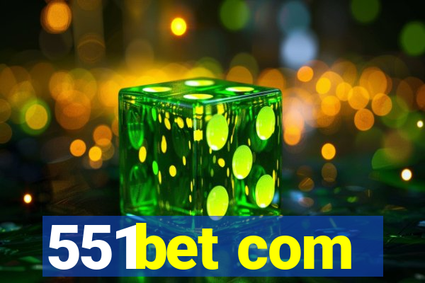 551bet com