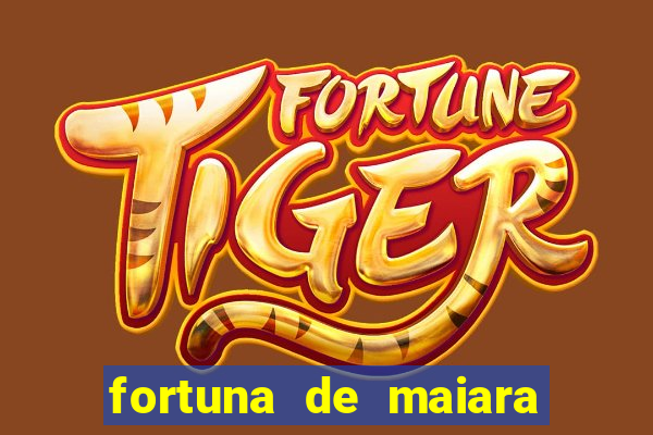 fortuna de maiara e maraisa