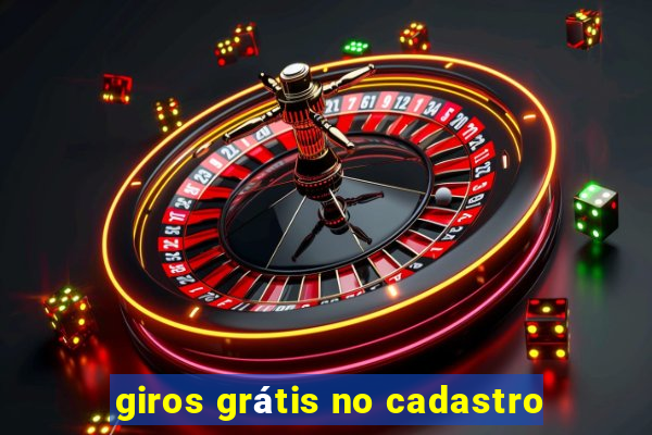 giros grátis no cadastro