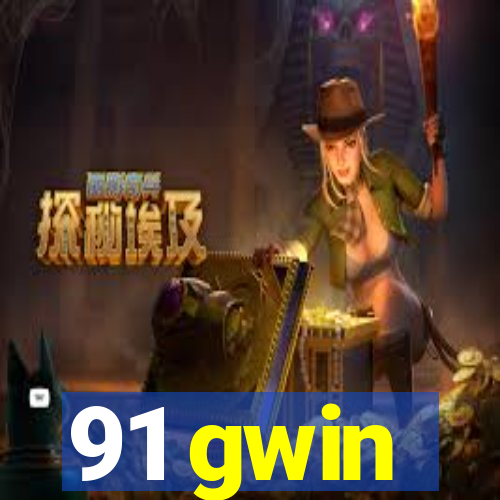 91 gwin
