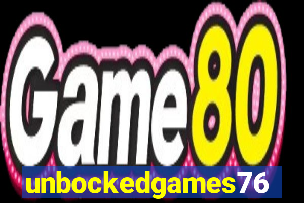 unbockedgames76
