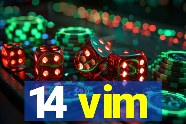 14 vim