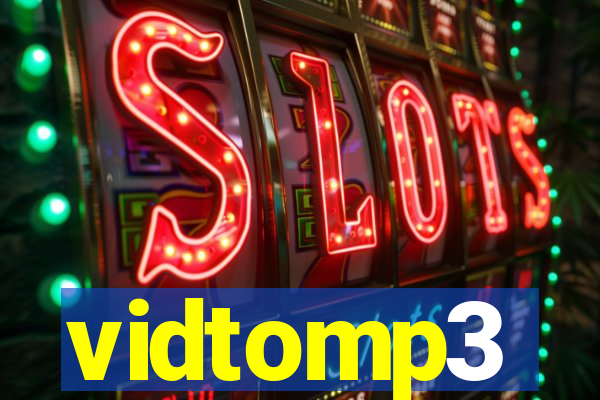 vidtomp3