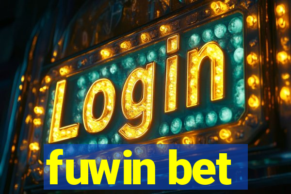 fuwin bet