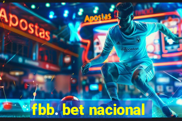 fbb. bet nacional